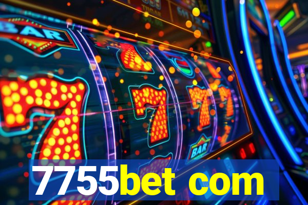 7755bet com